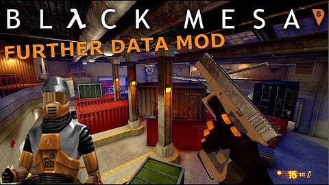 Black Mesa: Further Data (HL Uplink) Full Mod Walkthrough