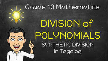 [Math 10] Division of Polynomials Part 3 in Tagalog | Synthetic Division