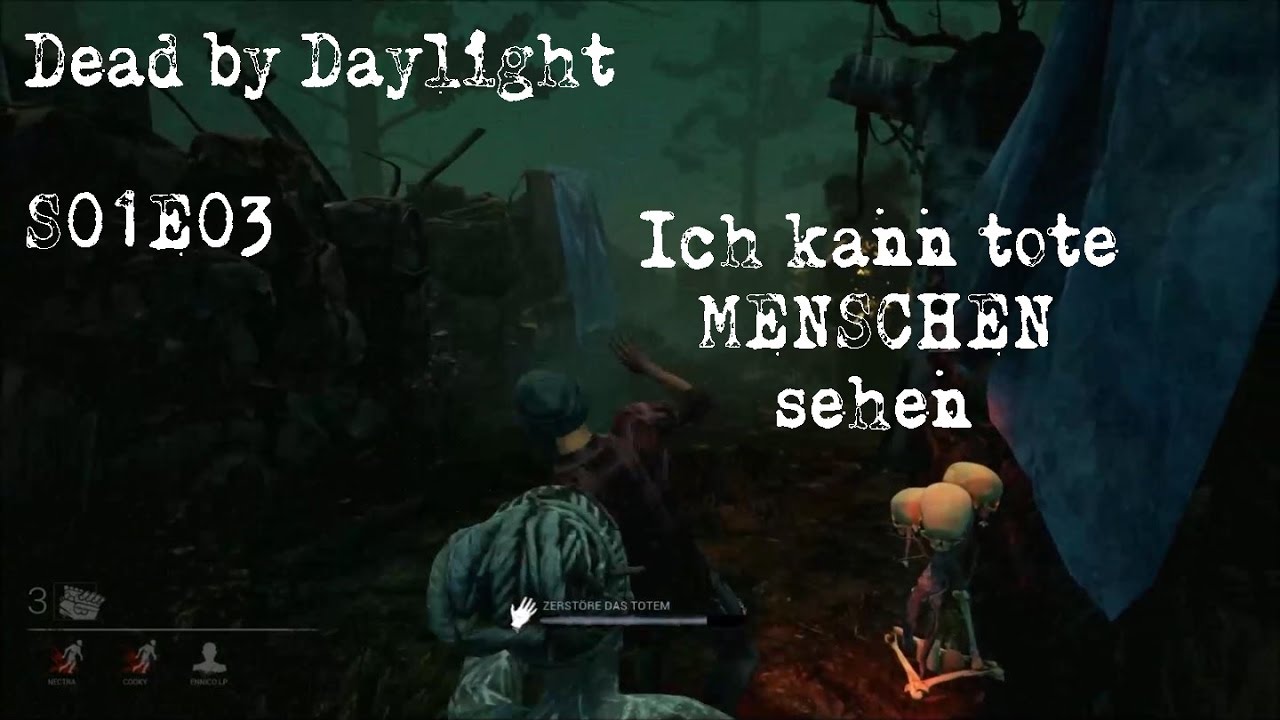 Ich kann tote Menschen sehen! Dead by Daylight S01E03 YouTube Ich kann tote Menschen sehen! Dead by Daylight S01E03 YouTube