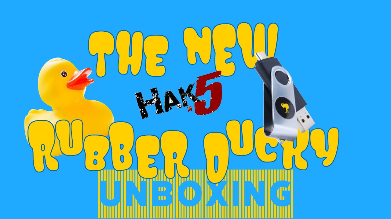 Hak5 New Rubber Ducky Unboxing YouTube hak5-new-rubber-ducky-unboxing-youtube