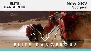 Elite Dangerous: Odyssey, Scorpion - new SRV "test"