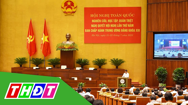 Bài thu hoạch học tập quán triệt nghị quyết tw5 năm 2024