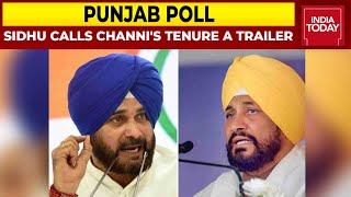 Navjot Singh Sidhu Calls CM Channi's Tenure A 'Trailer' And Let High Command Decide The Picture