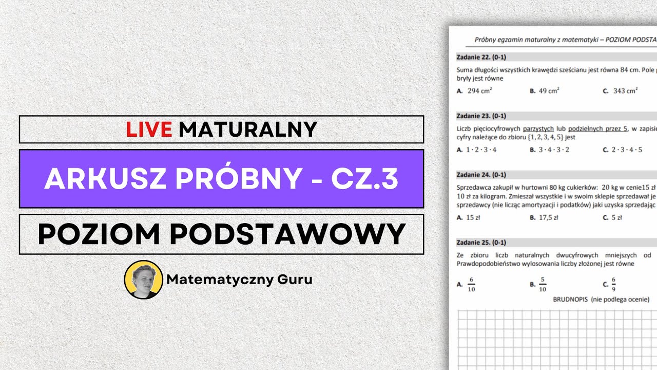 PRÓBNA MATURA Z MATEMATYKI - część 3 - [LIVE - POZIOM PODSTAWOWY] - YouTube