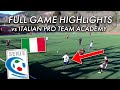 My Highlights vs Pro Italian Team's Academy (Serie C) | Game Analysis