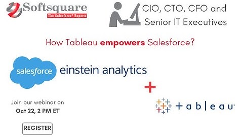 How Tableau empowers Salesforce?