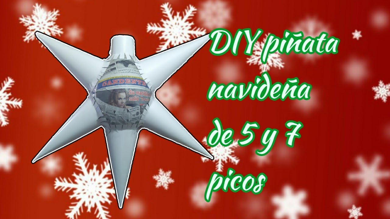 como hacer una Piñatas de estrella navideña / piñatas de 5 y 7 picos  / DIY Piñata navideña