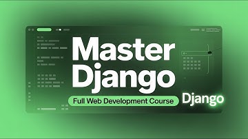 Django Web Framework Full Course | Beginner to Advanced 🚀
