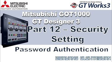 Mitsubishi HMI GOT GT Designer Part 12 - Security Setting Password Authentication (Filipino)
