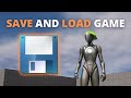 How to save and load your game in unreal engine 5 easy