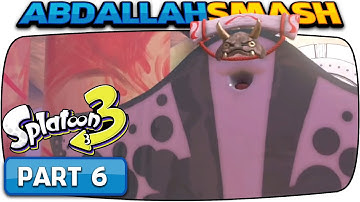 Splatoon 3 - SITE 6 FULL GAME 100% Walkthrough Part 6!