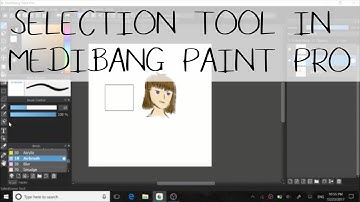 Selection Tool in Medibang Paint Pro | Tutorial