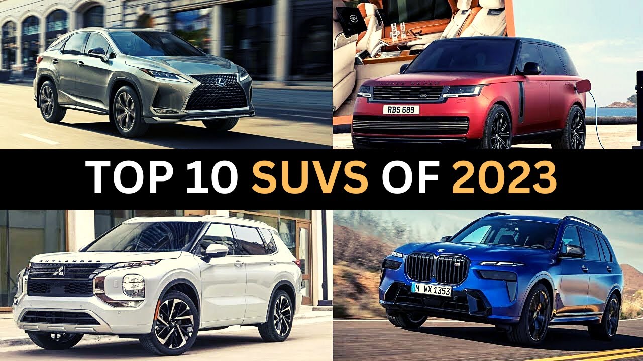 top-10-suv-cars-of-2023-youtube