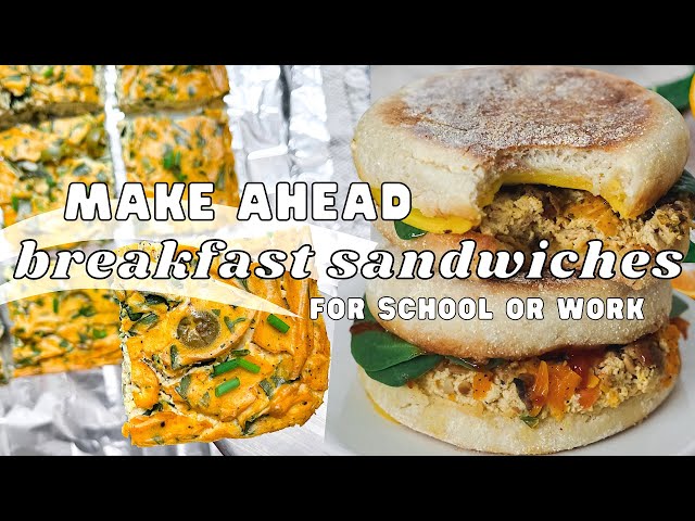 Make-Ahead Breakfast Sandwiches - House of Nash Eats