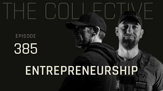 Entrepreneurship | A Conversation On The Collective