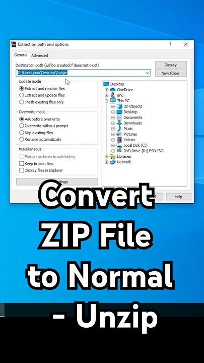 How to Convert ZIP File to Normal - Unzip File in Windows 10 PC or Laptop
