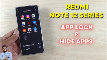 Redmi Note 12 Series App Lock & Hide Apps Settings