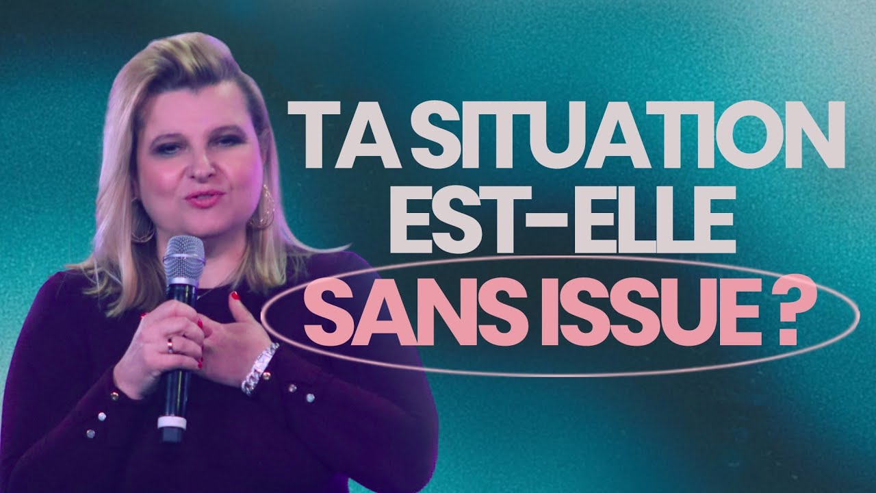Ta situation est-elle sans issue ? I Pasteur Dorothée Rajiah