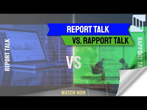 Video: Apakah perbezaan dalam perbincangan rapport talk dan report talk?