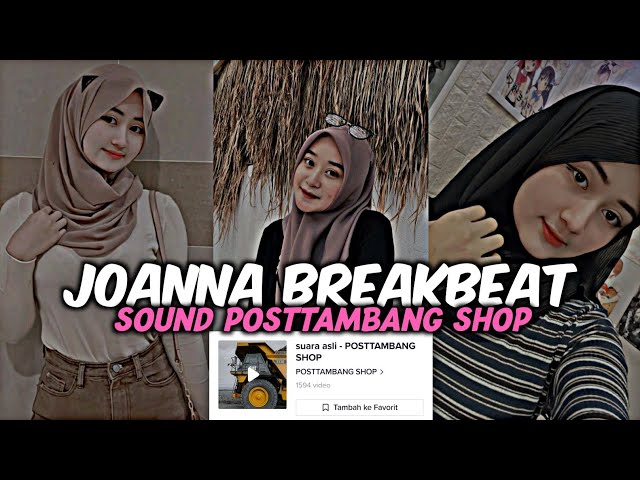 DJ JOANA BREAKBEAT SOUND BOSS MUDA VIRAL TIKTOK 2023 class=