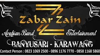 Ya Ayyuhan Nabi - Zabar Zain (Arabian Band) Seruu Ajiiib