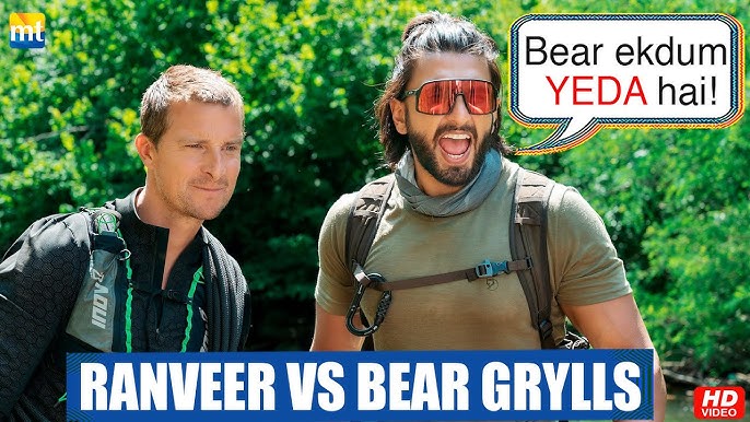 Watch Ranveer vs Wild with Bear Grylls