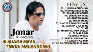 Jonar Situmorang - Full Album | Pemilik Suara Tinggi Dan Enak Didengar - TANPA IKLAN