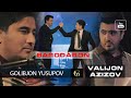Golibjon Yusupov & Valijon Azizov - Barodaron - 2020