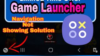 Samsung Game Launcher Navigation Button /  Game Launcher Feature Not working problem Solved #Demand screenshot 2