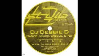 DJ Debbie D – Dance, Shake, Wiggle, & Pop