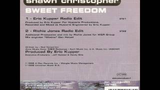 Shawn Christopher - Sweet Freedom (Kupper's Hysteria Club Mix) written by Rod Temperton