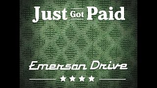 Vignette de la vidéo "Emerson Drive   Just Got Paid lyric video   YouTube"