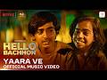 Yaara Ve | Official Music Video | Hello Bachhon | Anand S Bajpai, Akshay Tripathi