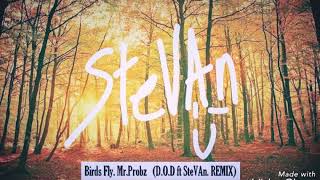 probz mr hardwell fly birds feat remix