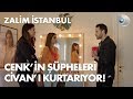 Cenk'in şüpheleri, Civan'ı kurtarıyor! - Zalim İstanbul 4. Bölüm