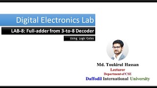 Digital Electronics Lab| Task-8 | Full-adder from 3-to-8 Decoder | Decoder| Logic gates| Tinkercad