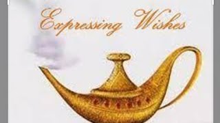 Expressing wish . How to use wish in the present , past and future.