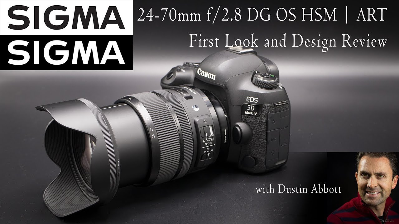 Sigma 24 70mm F 2 8 Dg Os Hsm Art Review Dustinabbott Net