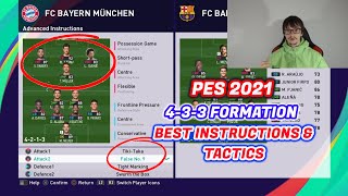 Pes 21 Tutorial Best Formations 4 3 3 Best Tactics Instructions Youtube
