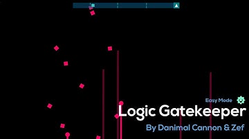 Danimal Cannon - Logic Gatekeeper (Easy Mode) | JSAB Level made by me!