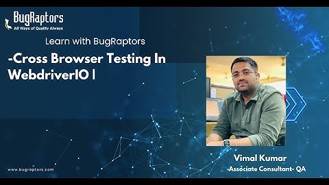 Cross Browser Testing In WebdriverIO