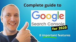 Search Console Guide for Bloggers: 8 Important Features (2020)