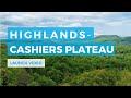 Highlandscashiers plateau launch the art of real estate