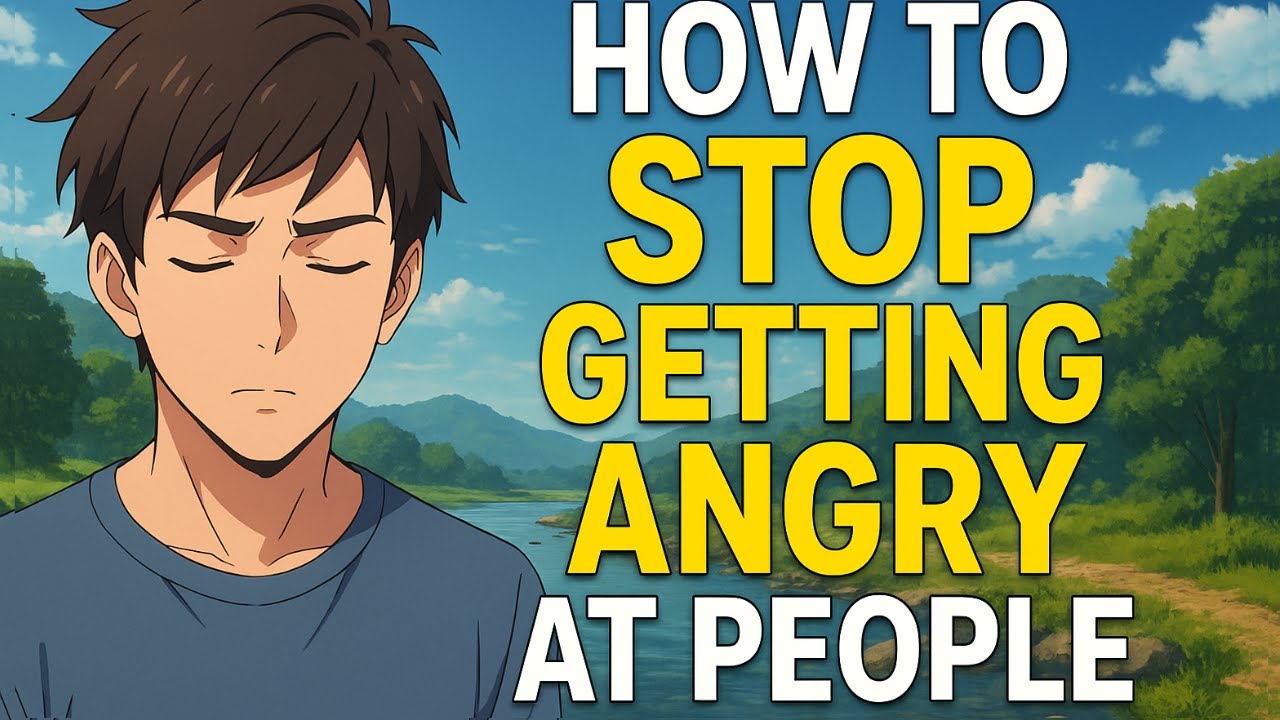 How to Stop Getting Angry at People | The Story That Teaches You Unshakable Inner Peace