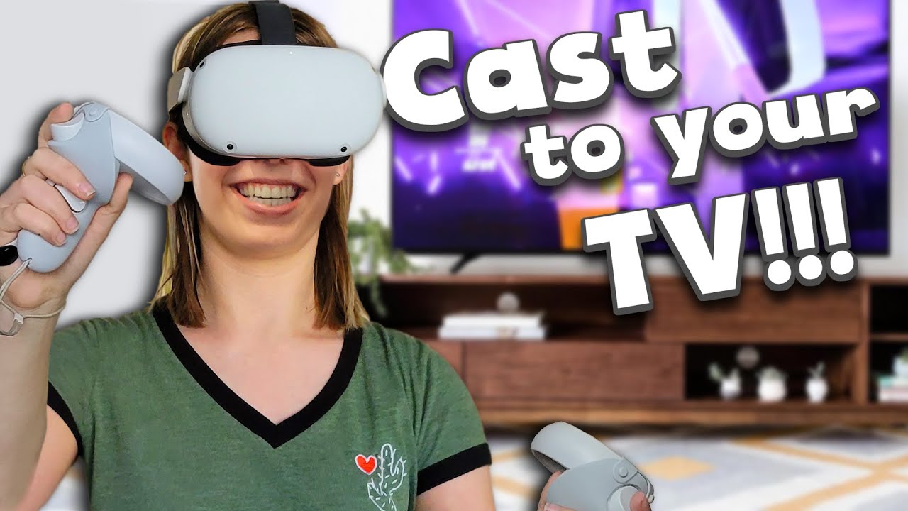 How to Cast Oculus Quest 2 Game Play to Your TV, Phone, Tablet and  Computer!!! - YouTube