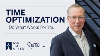 Time Optimization — Do What Works For You | Monday Morning Pep Talk Episode #279