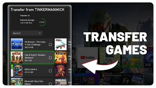 Transfer Games from Xbox One to Xbox Series X/S