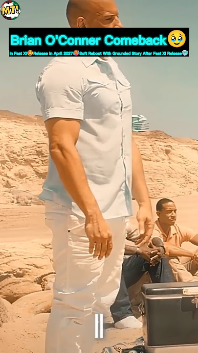 Brian O'Connor Comeback🥹Fast 11 Release Date🥶Future#fastandfurious #brianoconnor #paulwalker #fastx