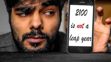 Why 2100 is NOT a Leap Year