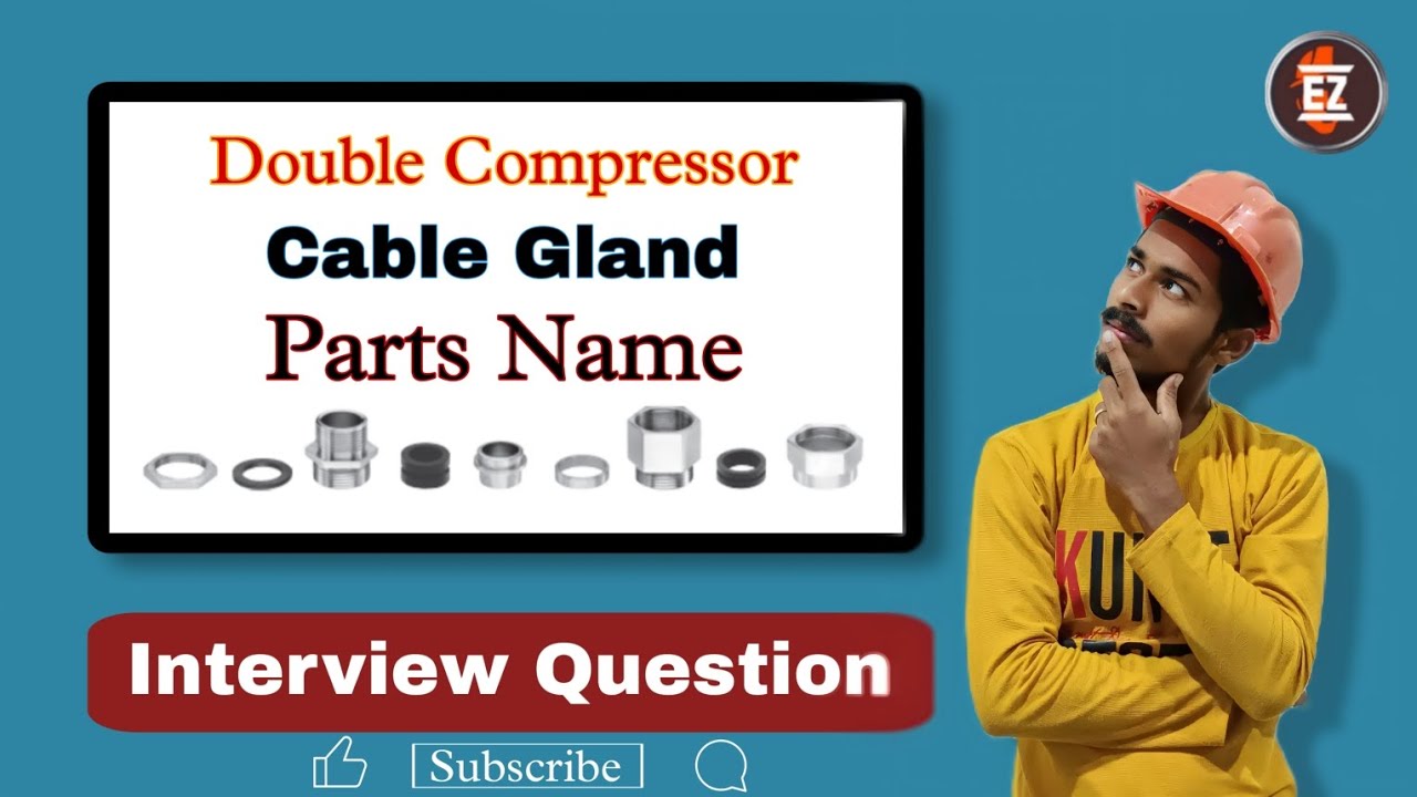 Double compressor cable gland parts name electricalwork 